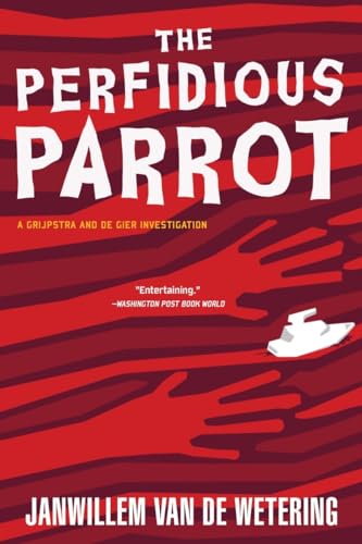 Beispielbild fr The Perfidious Parrot (Amsterdam Cops) zum Verkauf von Ergodebooks