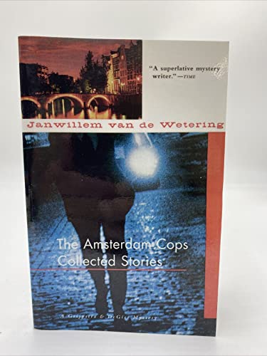 Beispielbild fr The Amsterdam Cops: Collected Stories zum Verkauf von ThriftBooks-Dallas