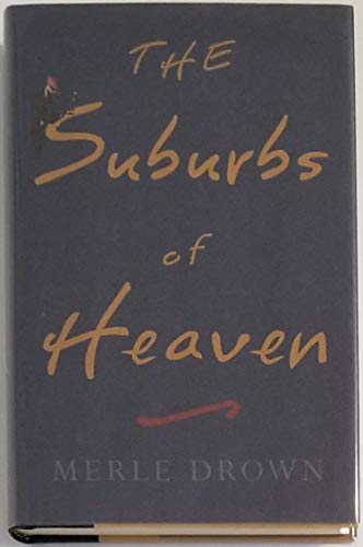 Imagen de archivo de The Suburbs of Heaven a la venta por Better World Books