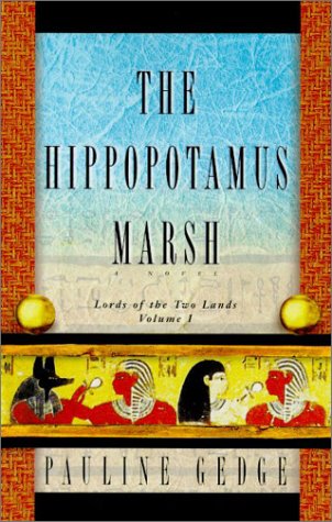 Stock image for Hippopotamus Marsh: Lord of the Two Lands: Volume I for sale by ThriftBooks-Dallas