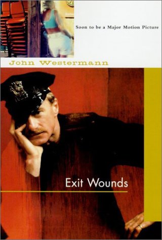 Imagen de archivo de Exit Wounds a la venta por SecondSale