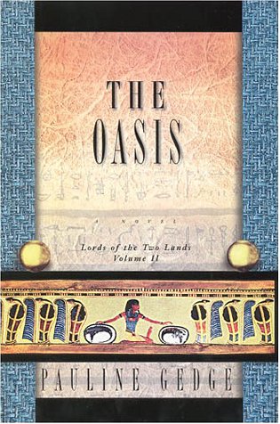 9781569472385: The Oasis: Lords of the Two Lands: Volume 2