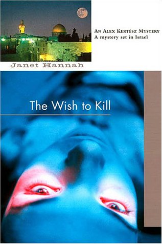 Stock image for The Wish to Kill for sale by Wonder Book