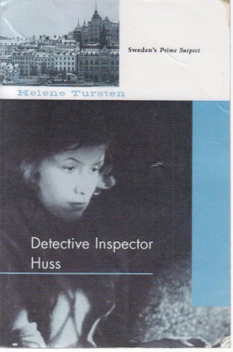 Stock image for Detective Inspector Huss Helene Tursten and Steven T. Murray for sale by Twice Sold Tales