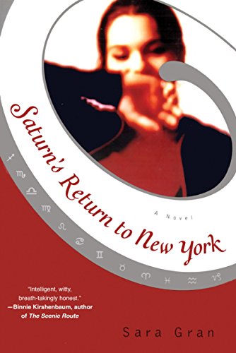 Beispielbild fr Saturn's Return to New York zum Verkauf von Your Online Bookstore