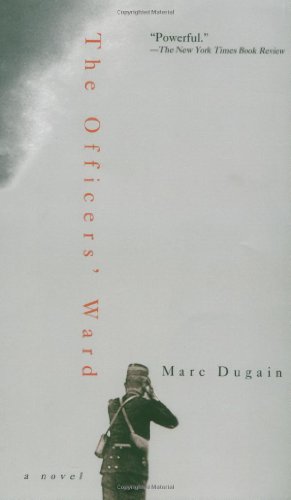 The Officers' Ward (9781569473078) by Dugain, Marc