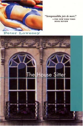 The House Sitter (9781569473269) by Lovesey, Peter