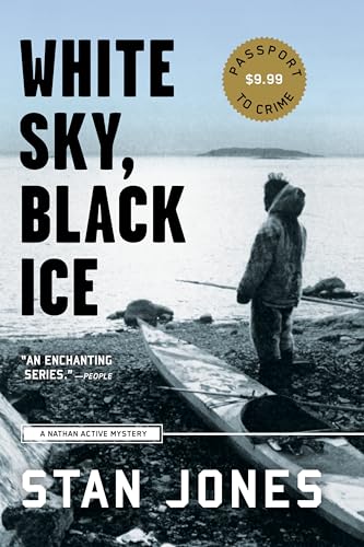 Stock image for White Sky, Black Ice (A Nathan Active Mystery) for sale by SecondSale