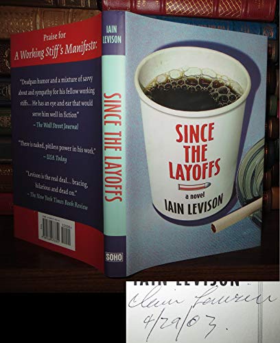Stock image for Since the Layoffs for sale by Better World Books