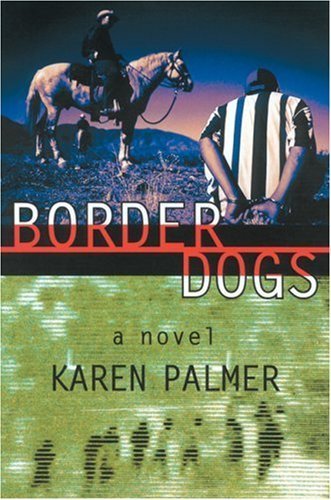 Imagen de archivo de Border Dogs a la venta por medimops