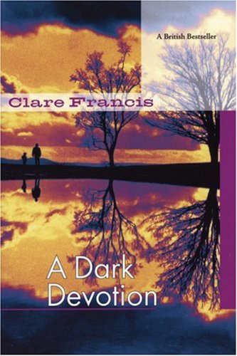 A Dark Devotion (9781569473573) by Francis, Clare