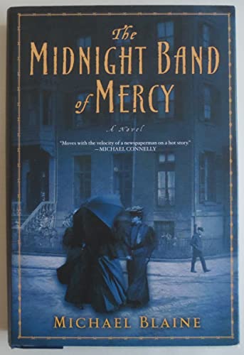 Beispielbild fr The Midnight Band of Mercy zum Verkauf von Better World Books