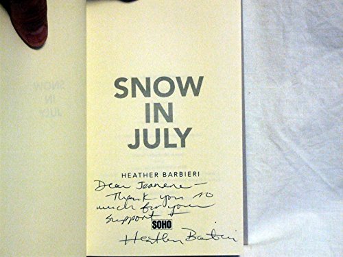 Imagen de archivo de Snow in July : A Novel a la venta por Better World Books: West