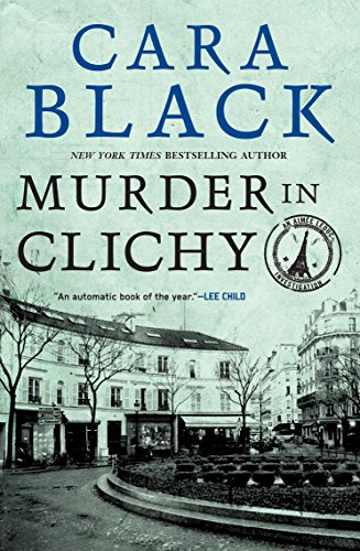 Imagen de archivo de Murder in Clichy (Aimee Leduc Investigations, No. 5) a la venta por SecondSale