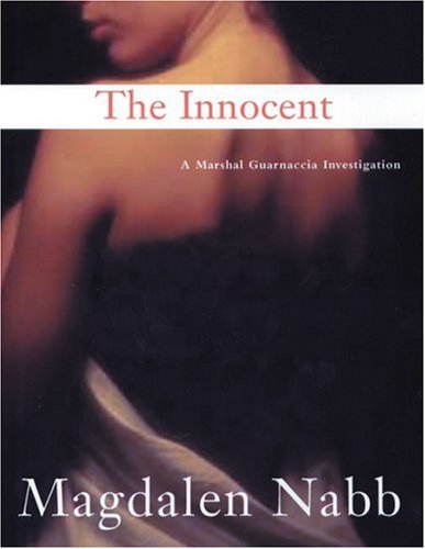 9781569474143: The Innocent (Marshal Guarnaccia Investigation)