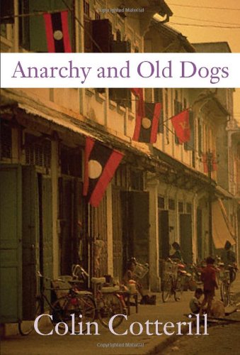 Beispielbild fr Anarchy and Old Dogs zum Verkauf von Better World Books