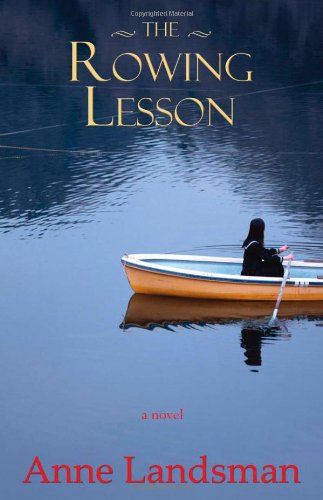 Stock image for The Rowing Lesson: A Novel for sale by More Than Words