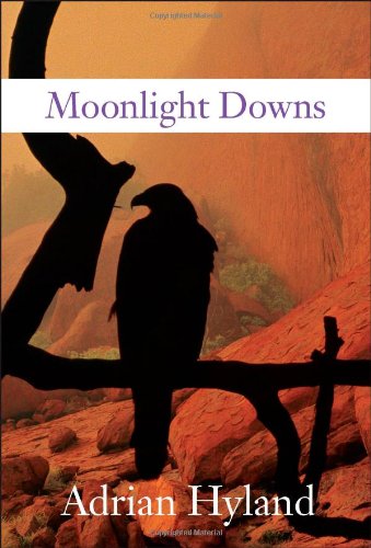 Stock image for Moonlight Downs for sale by Ergodebooks
