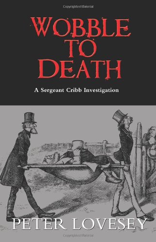 9781569475232: Wobble to Death: An Inspector Cribb Investigation