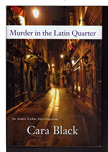 Beispielbild fr Murder in the Latin Quarter (An Aimee Leduc Investigation, Vol. 9) zum Verkauf von SecondSale