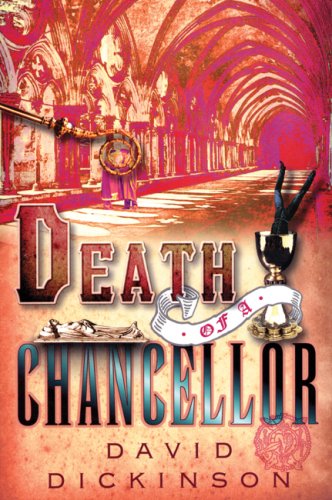 Death of a Chancellor (9781569475492) by Dickinson, David