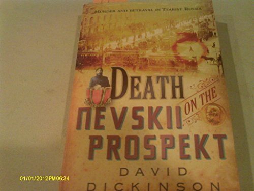 Death on the Nevskii Prospekt (9781569475515) by Dickinson, David