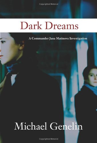 Imagen de archivo de Dark Dreams-A Commander Jana Marinova Investigation a la venta por Foxtrot Books