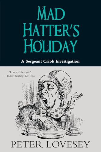 Stock image for Mad Hatters Holiday (A Sergeant Cribb Investigation) for sale by Upward Bound Books