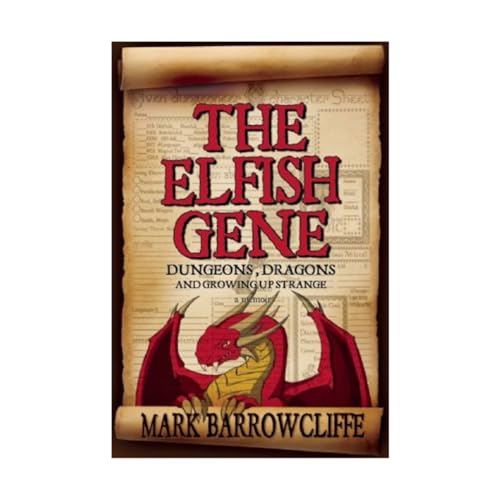 Stock image for The Elfish Gene: Dungeons, Dragons and Growing Up Strange for sale by Bellwetherbooks