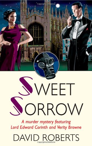 Stock image for Sweet Sorrow (Lord Edward Corinth-Verity Browne) for sale by More Than Words