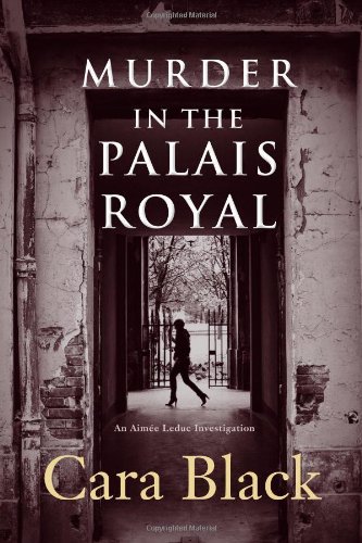 Beispielbild fr Murder in the Palais Royal (Aimee Leduc Investigations, No. 10) zum Verkauf von Wonder Book