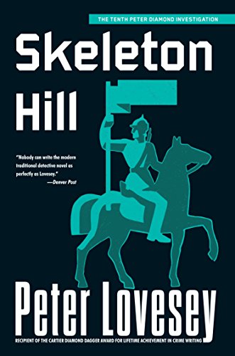 Imagen de archivo de Skeleton Hill (A Detective Peter Diamond Mystery) a la venta por Front Cover Books