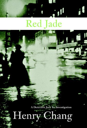 Imagen de archivo de Red Jade (A Detective Jack Yu Investigation) a la venta por Front Cover Books