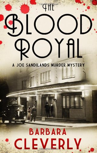 Stock image for The Blood Royal (A Detective Joe Sandilands Novel) for sale by SecondSale