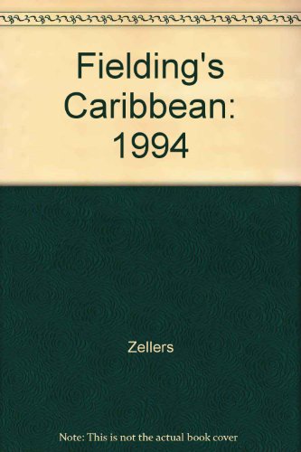 Beispielbild fr Fielding's Caribbean 1994 zum Verkauf von Wonder Book