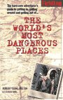 Stock image for Fielding's Guide to the World's Most Dangerous Places for sale by ThriftBooks-Atlanta