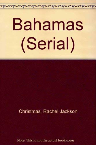 Fielding's Bahamas 1996: The Most In-Depth Guide to the Islands of the Bahamas (Serial) (9781569520819) by Christmas, Rachael J., Christmas, W.