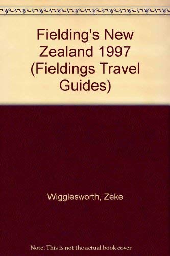 Beispielbild fr Fielding's New Zealand, 1996: The Adventurous Guide to What's Up Down Under (Fieldings Travel Guides) zum Verkauf von Wonder Book