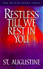 9781569550342: Restless Till We Rest in You: 60 Reflections from the Writings of St. Augustine (Saints Speak Today S.)