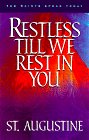 Stock image for Restless till We Rest in You for sale by Better World Books