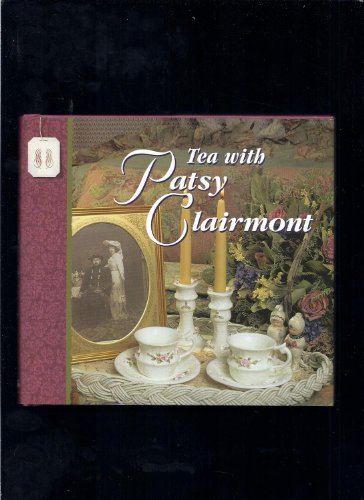 Beispielbild fr Tea With Patsy Clairmont zum Verkauf von Wonder Book