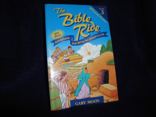 Stock image for A Week of Passion, an Eternity of Joy (Bible Ride) for sale by Wonder Book