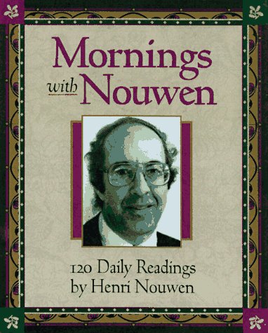 9781569550571: Mornings With Henri J. M. Nouwen: Readings and Reflections