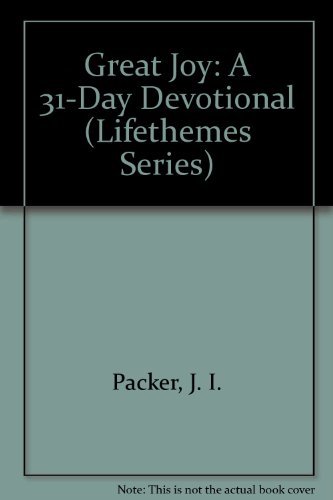 Imagen de archivo de Great Joy: A 31-Day Devotional (Lifethemes Series) a la venta por Goodwill of Colorado