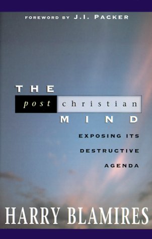 Beispielbild fr The Post-Christian Mind zum Verkauf von Better World Books