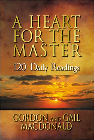 

A Heart for the Master: 120 Devotional Readings