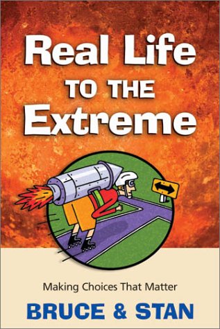 Beispielbild fr Real Life to the Extreme: Finding God's Will for Your Life zum Verkauf von Wonder Book