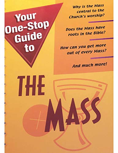 Stock image for Your One-Stop Guide to the Mass (Your One-Stop Guides) for sale by SecondSale