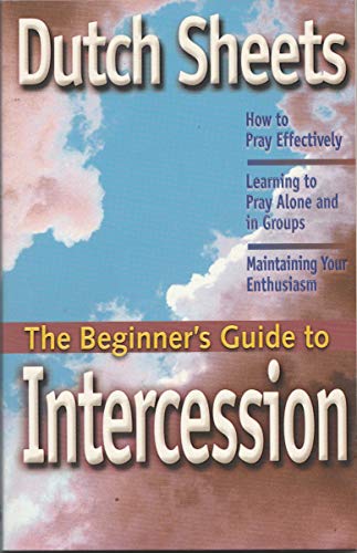 Stock image for The Beginner's Guide to Intercession for sale by ZBK Books