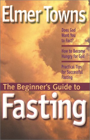 Stock image for The Beginner's Guide to Fasting for sale by Wonder Book